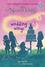 Never Girls #5: Wedding Wings (Disney: The Never Girls) (A Stepping Stone Book(TM))