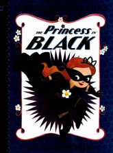 The Princess in Black Chapter Book