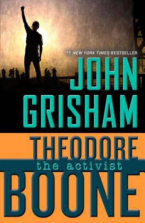 Theodore Boone: the Activist