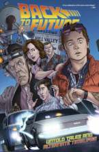 Back to the Future Untold Tales and Alternate Timelines Book - Volume 1