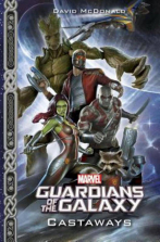 Marvel Guardians of the Galaxy Book - Castaways