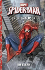 Marvel Spider-Man Enemies Closer Book
