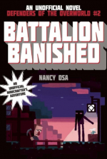 Battalion Banished: Defenders of the Overworld #2 Book