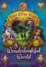 A Wonderlandiful World (Ever After High)