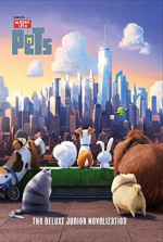 The Secret Life of Pets: The Deluxe Junior Novelization