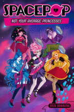 SpacePOP: Not Your Average Princesses Book