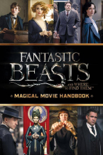 Fantastic Beasts and Where to Find Them Magical Movie Handbook