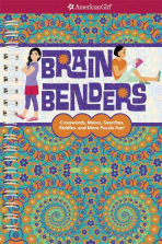 American Girl Brain Benders: Crosswords, Mazes, Searches, Riddles, and More Puzzle Fun! Book