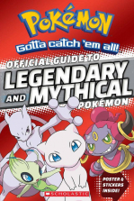 Pokemon: Official Guide to Mythical and Legendary Pokemon Book