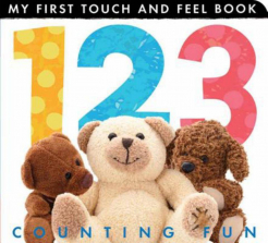 My First Touch and Feel Book: 1 2 3 Counting Fun