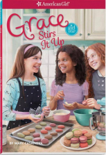 American Girl Grace Stirs It Up Book