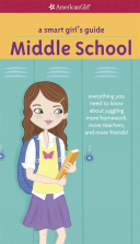American Girl A Smart Girl's Guide Middle School Book