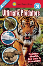Smithsonian Readers: Ultimate Predators Level 3