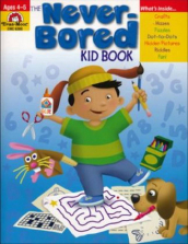 The Never-Bored Kid Book - Ages 4-5