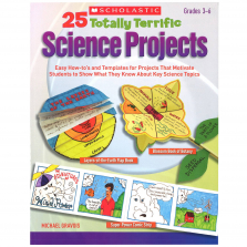 25 Totally Terrific Science Projects Book