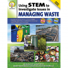 Using STEM to Investigate Issues Managing Waste Grades 5-8 Book