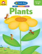 Early Bird Plants Grade Kindergarten Book