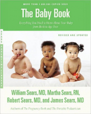 The Baby Book, Revised Edition - Everything You Need to Know About Your Baby from Birth to Age Two