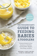 The Pediatrician's Guide to Feeding Babies and Toddlers Book