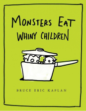 Monsters Eat Whiny Children