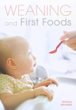 Weaning And First Foods Book