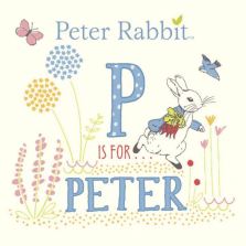Peter Rabbit P Is for Peter Board Book