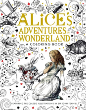 Alice's Adventures in Wonderland: An Adult Coloring Book