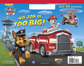 No Job is Too Big! (Paw Patrol) (Big Coloring Book)