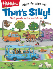 Highlights That's Silly! Write-On Wipe-Off Series Book