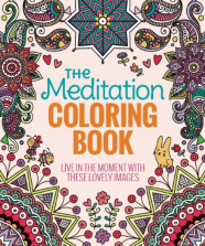 The Meditation Adult Coloring Book