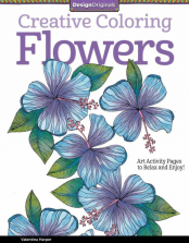 Creative Coloring Flowers Art Activity Pages to Relax and Enjoy Coloring Book