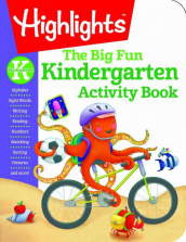 Highlights The Big Fun Kindergarten Activity Book