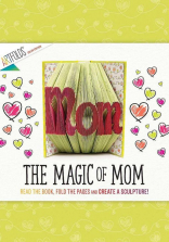 The Magic of Mom Book - ArtFolds Color Editions