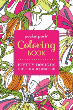 Pocket Posh Adult Coloring Book - Pretty Designs for Fun & Relaxation