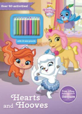 Disney Junior Whisker Haven Tales with Palace Pets Hearts and Hooves Activity Book