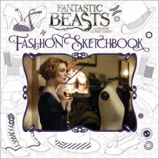 Fantastic Beasts and Where to Find Them Fashion Sketchbook